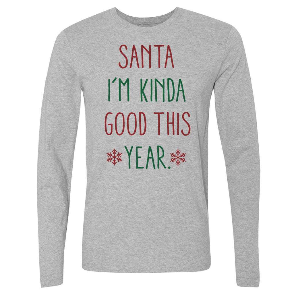 Christmas Santa I'm Kinda Good This Year