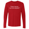 Christmas Dear Santa Let Me Explain WHT