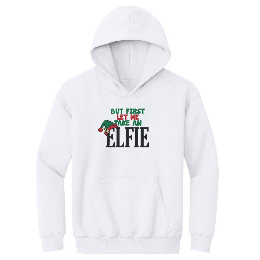Christmas But First Let Me Take An Elfie