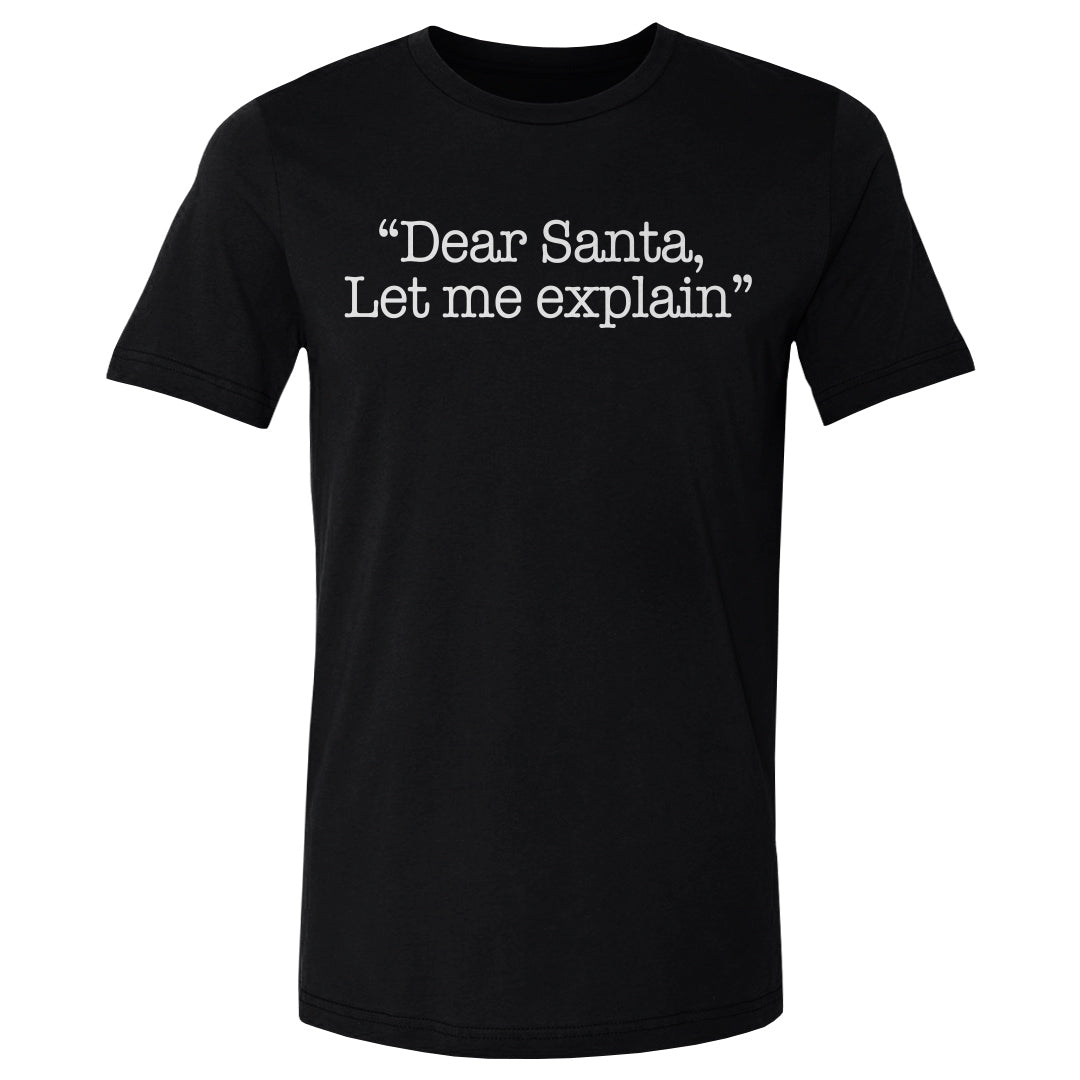 Christmas Dear Santa Let Me Explain WHT