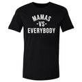 Mamas Vs. Everybody WHT