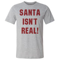 Christmas Santa Isn't Real