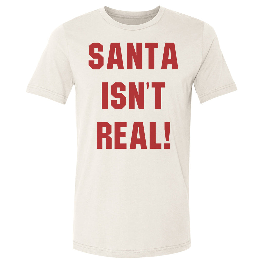 Christmas Santa Isn't Real