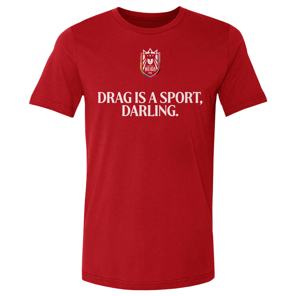 Seattle Reign FC Drag Is A Sport WHT