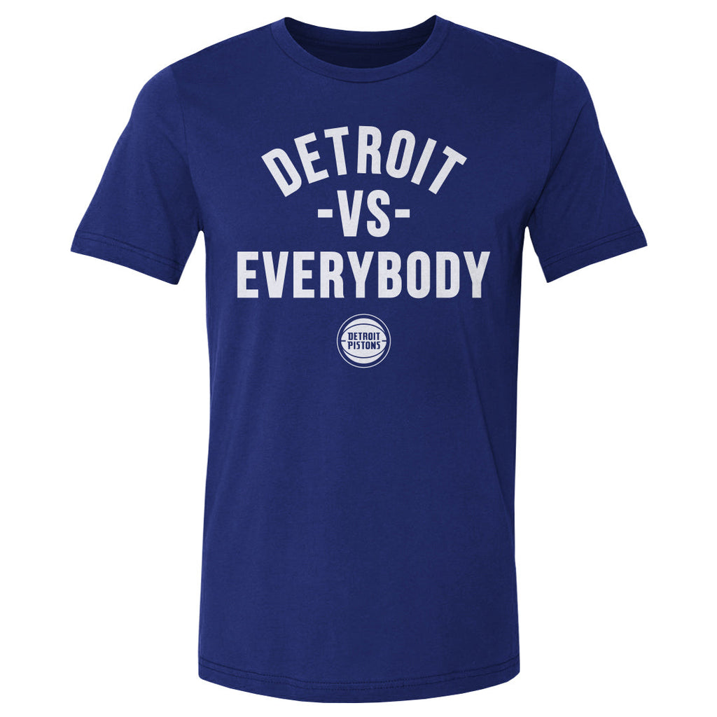 Detroit Pistons Vs. Everybody WHT