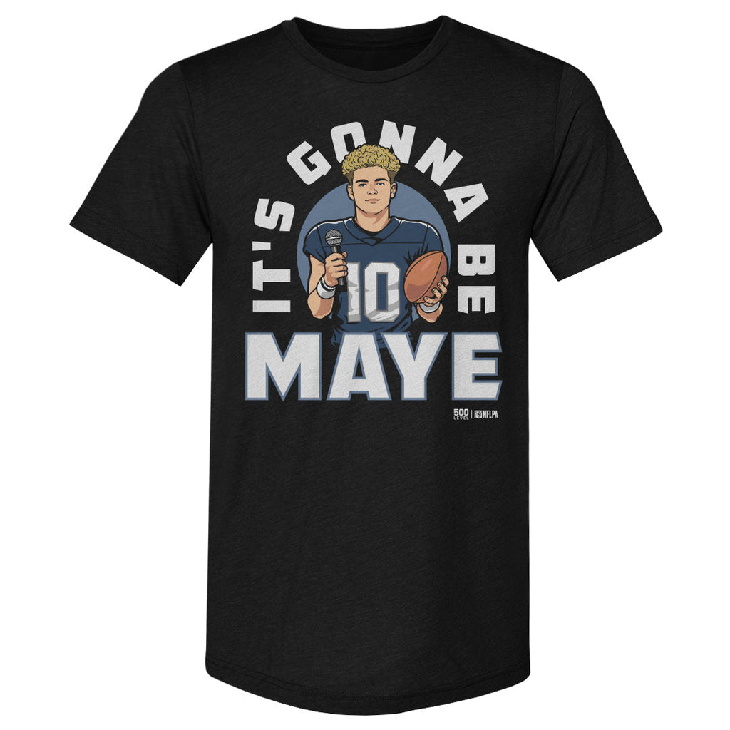 Drake Maye New England It's Gonna Be Maye WHT