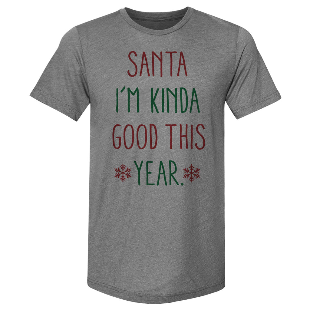 Christmas Santa I'm Kinda Good This Year