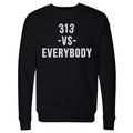 313 Vs. Everybody WHT