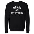 Mamas Vs. Everybody WHT