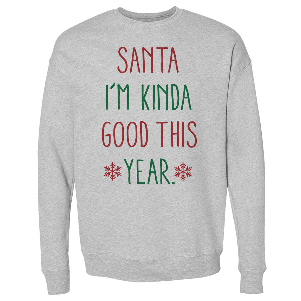 Christmas Santa I'm Kinda Good This Year