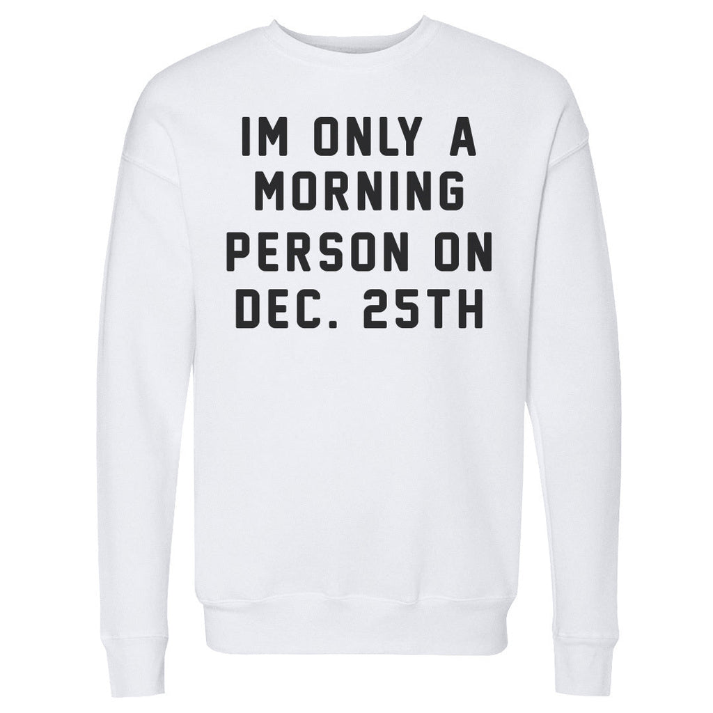 Christmas Morning Person On Christmas