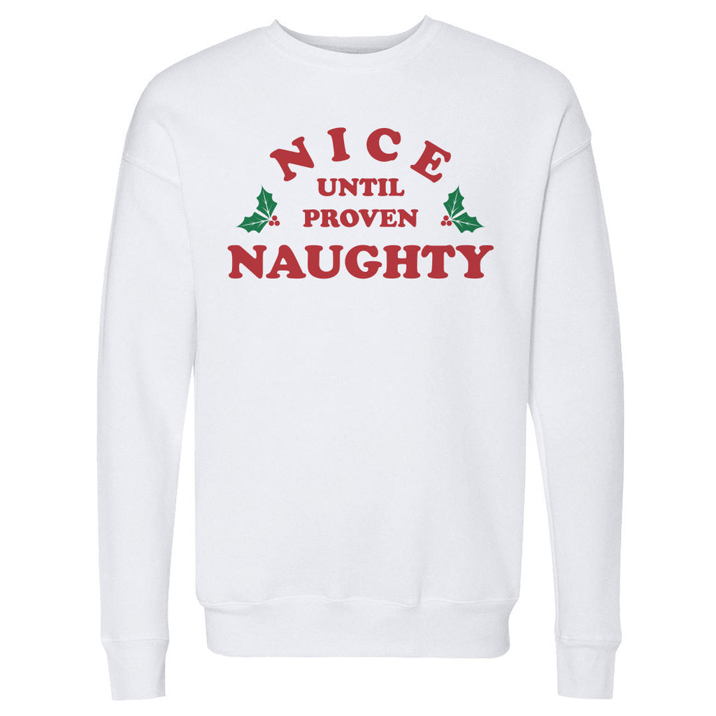 Christmas Nice Until Proven Naughty