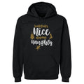 Christmas Sometimes Nice Always Naughty WHT