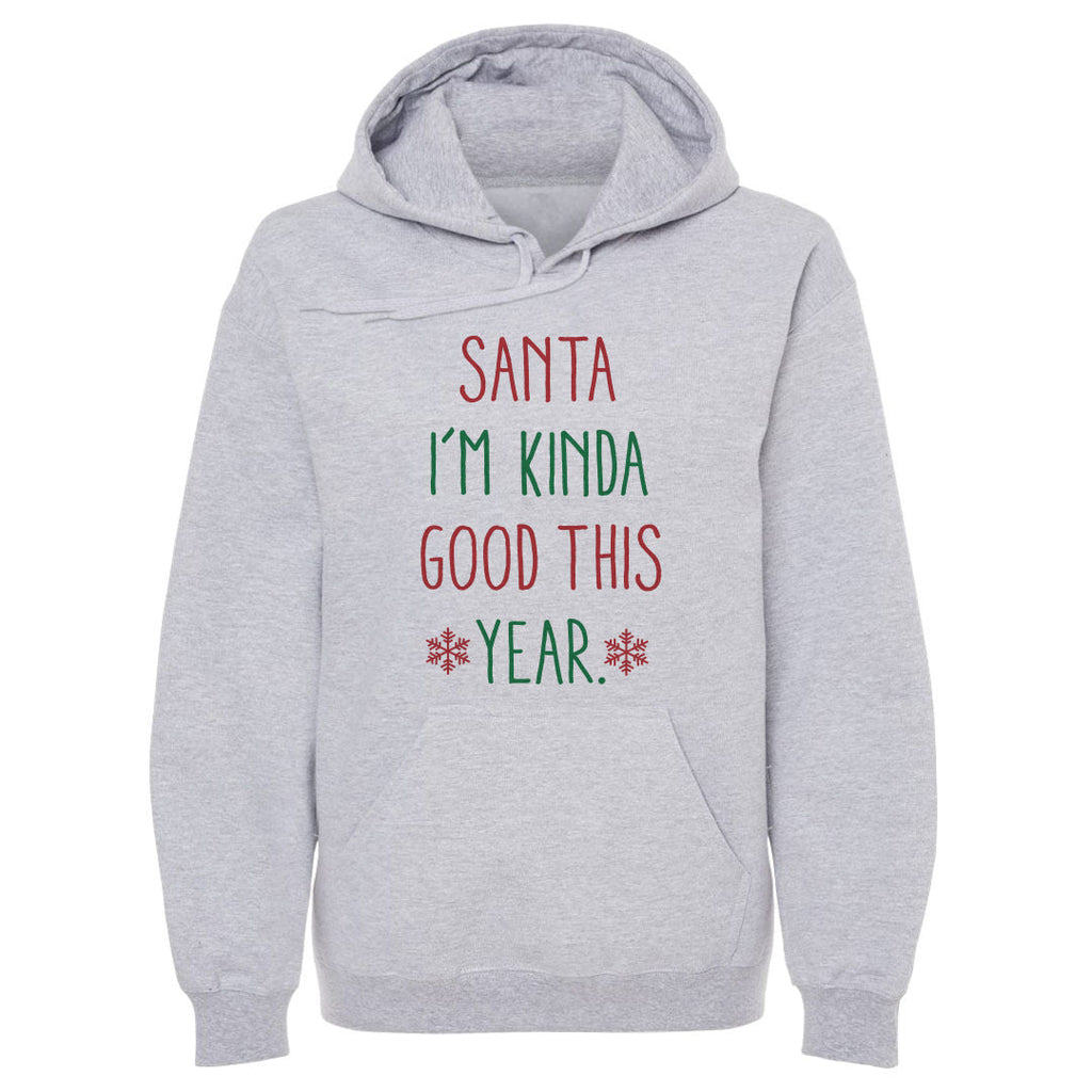 Christmas Santa I'm Kinda Good This Year