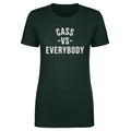 Cass Vs. Everybody WHT
