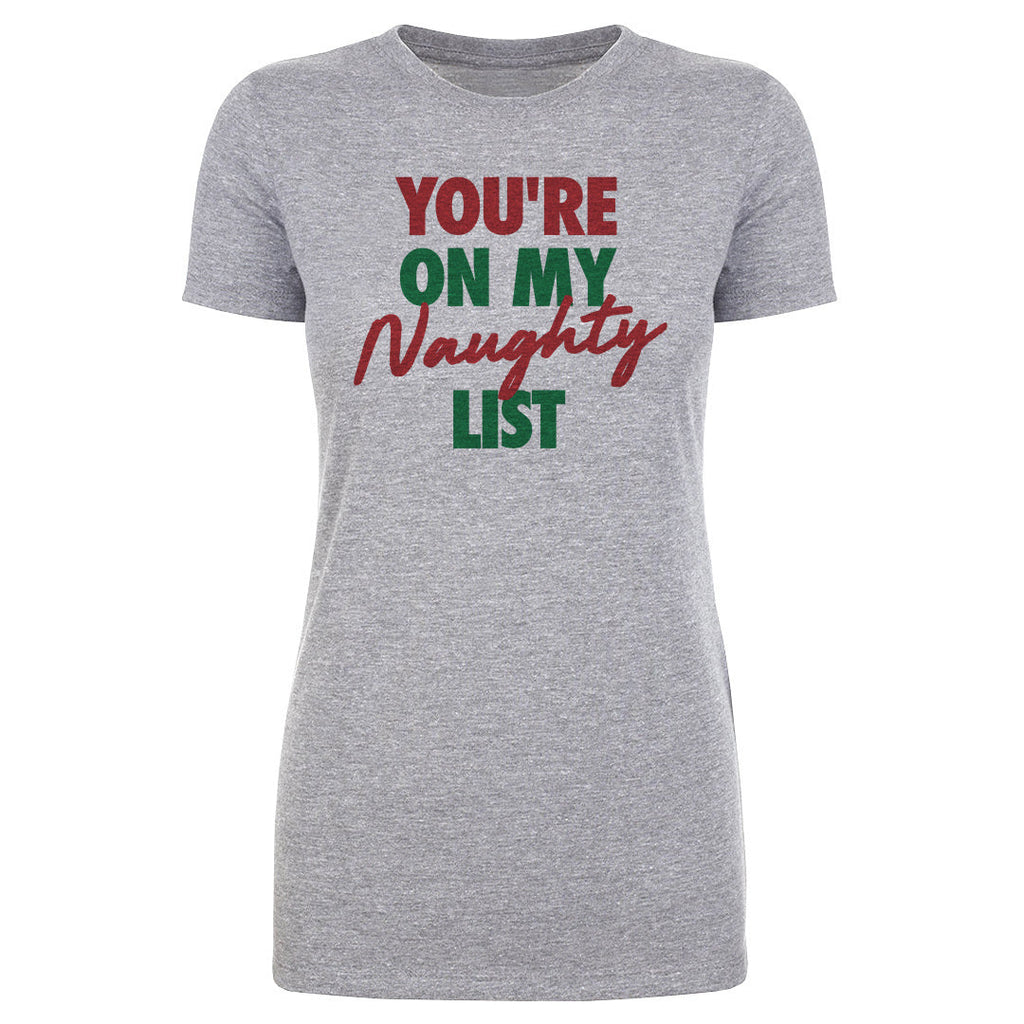 Christmas You're On My Naughty List