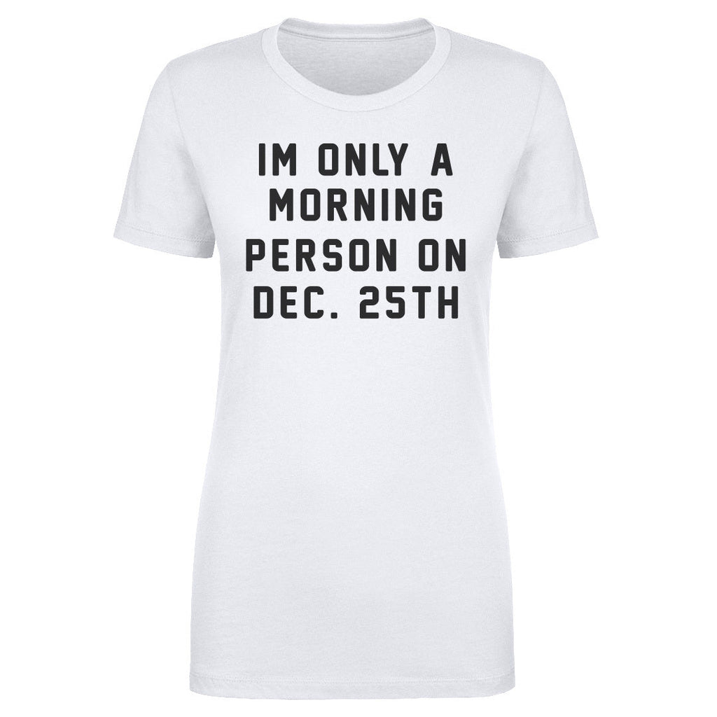 Christmas Morning Person On Christmas