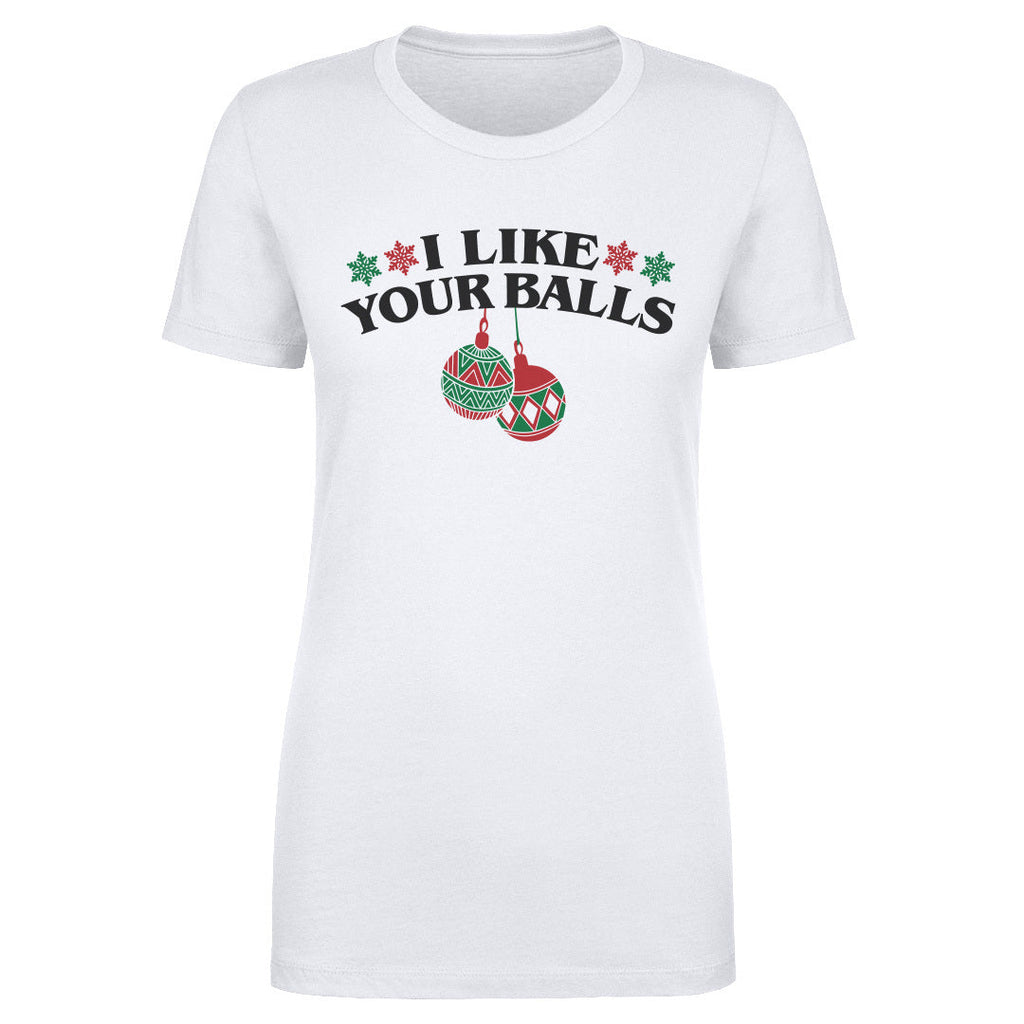 Christmas I Like Your Balls