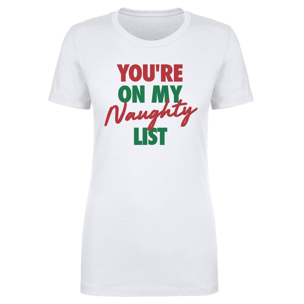 Christmas You're On My Naughty List