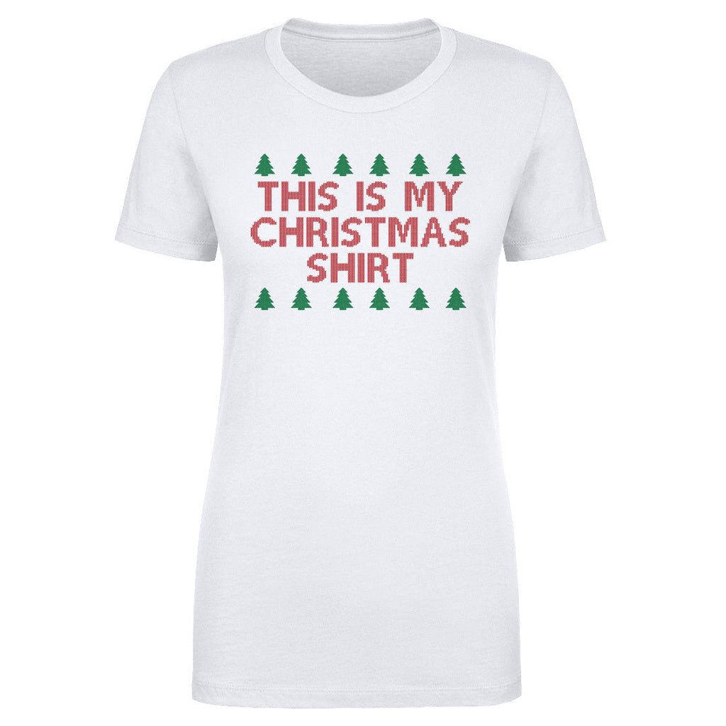 Christmas This Is My Christmas Shirt