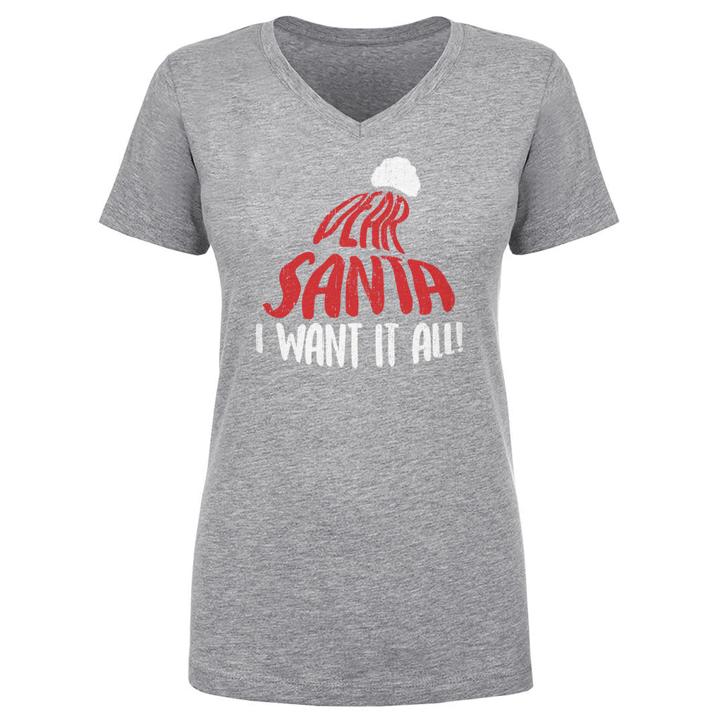 Christmas Dear Santa I Want It All WHT
